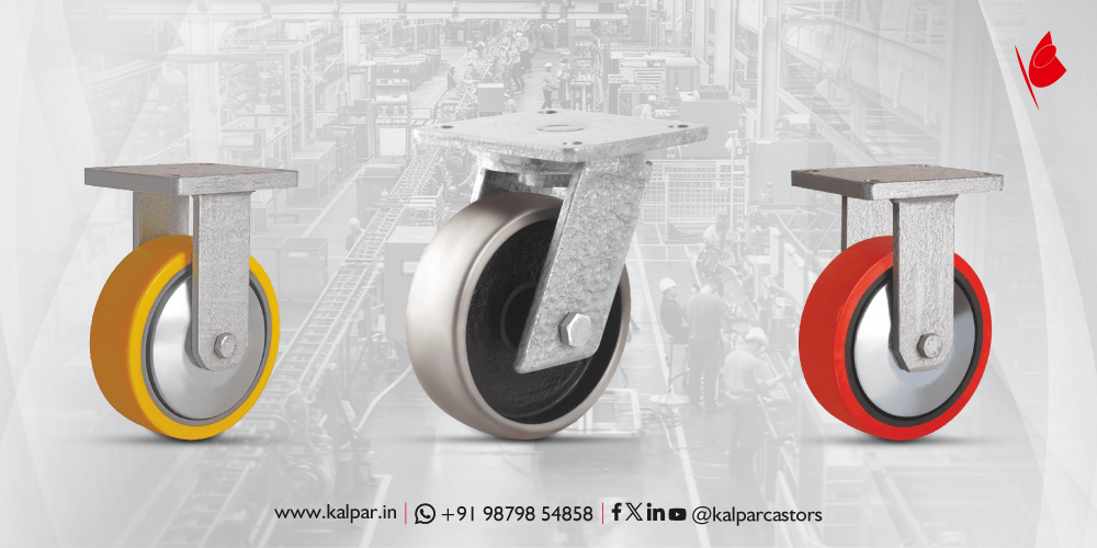 Kalpar’s Heavy Duty Castors Are Trusted by Leading Industries